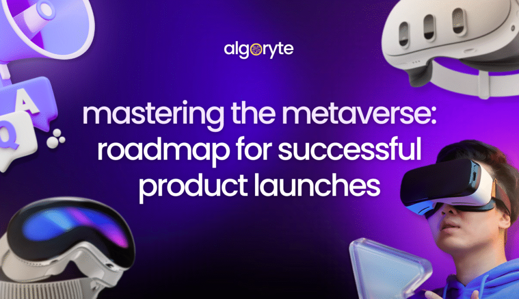 Algoryte mastering the metaverse