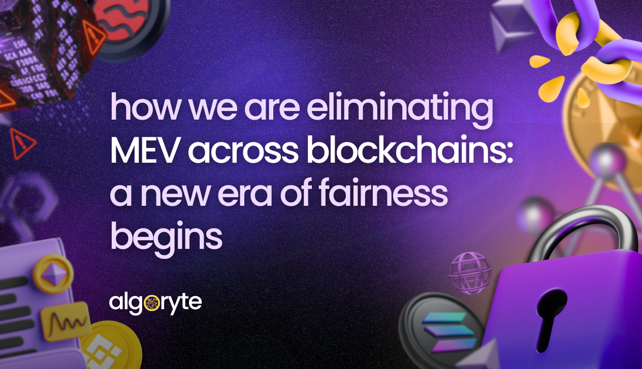How We&rsquo;re Eliminating MEV Across Blockchains: A New Era of Fairness Starts Here