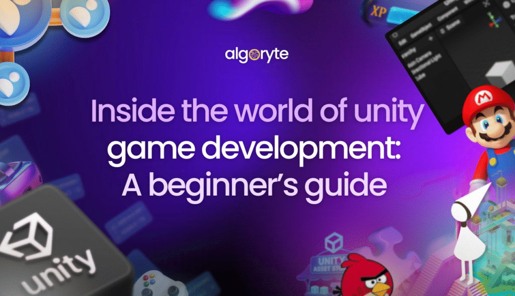 Inside the World of Unity Game Development: A Beginner's Guide Inside the world of unity game development