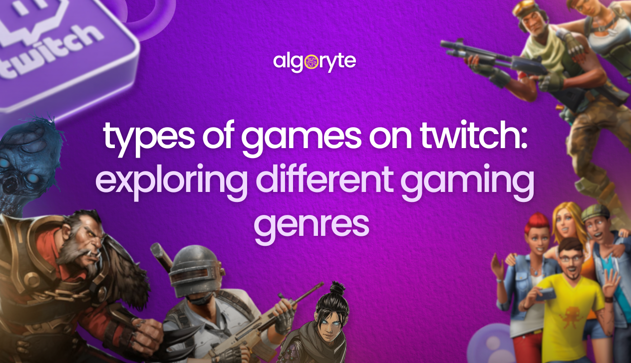 Types of Games on Twitch